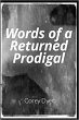Words of a Returned Prodigal (eBook,... - Bild 1