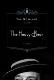 The Heavy Bear (eBook, ePUB)