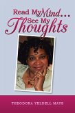 Read My Mind . . . See My Thoughts (eBook, ePUB)