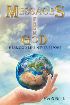 Messages from God (eBook, ePUB) - Bell, Yvon