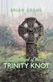 Betrayal of the Trinity Knot (eBook, ePUB)