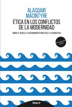 Ética en los conflictos de la modernidad (eBook, ePUB) - MacIntyre, Alasdair