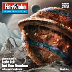 Jede Zeit hat ihre Drachen / Perry Rhodan-Zyklus 