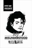 MJ- Misunderstood (eBook, ePUB)