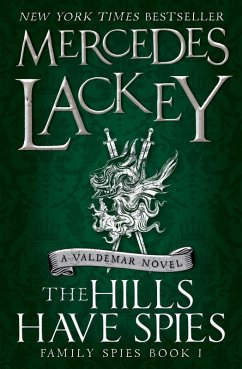 The Hills Have Spies (eBook, ePUB) - Lackey, Mercedes