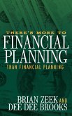 There's More to Financial Planning Than Financial Planning (eBook, ePUB)