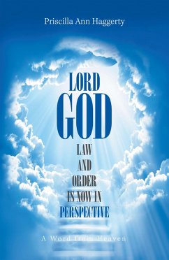 Cover Lord God, Law and Order Is Now in Perspective (eBook, ePUB)