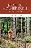 Healing Mother Earth (eBook, ePUB)
