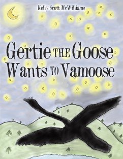 Cover Gertie the Goose Wants to Vamoose (eBook, ePUB)