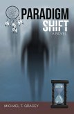 Paradigm Shift (eBook, ePUB)