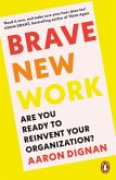 Brave New Work (eBook, ePUB)