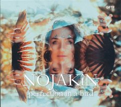 Perfection In A Bird - Nojakin