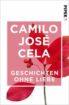 Geschichten ohne Liebe (eBook, ePUB) - Cela, Camilo José