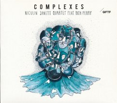 Complexes - Janett,Niculin Quartet Feat. Perry,Rich