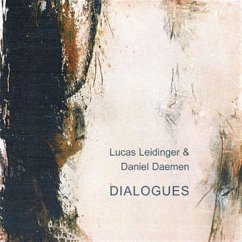 Dialogues - Leidinger,Lucas & Daemen,Daniel