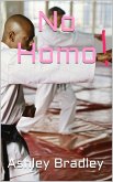 No Homo! (eBook, ePUB)