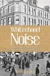 Whitechapel Noise (eBook, ePUB) - Bild 1