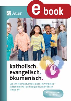 katholisch. evangelisch. ökumenisch. (eBook, PDF) - Sigg, Stephan