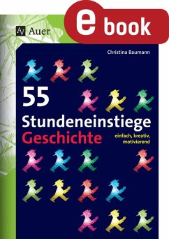 55 Stundeneinstiege Geschichte (eBook, PDF) - Baumann, Christina