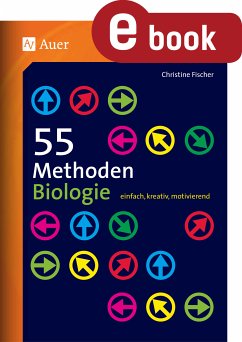 55 Methoden Biologie (eBook, PDF) - Fischer, Christine