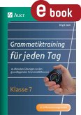 Grammatiktraining für jeden Tag Klasse 7 (eBook, PDF)