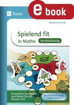 Spielend fit in Mathe Bruchrechnung (eBook, PDF) - Schmidt, Stefanie