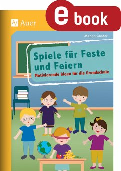 Spiele für Feste und Feiern (eBook, PDF) - Sander, Manon