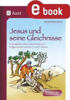 Jesus und seine Gleichnisse (eBook, PDF) - Zerbe, Renate Maria