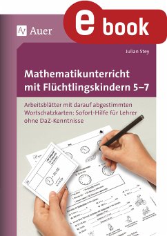 Mathematikunterricht mit Flüchtlingskindern 5-7 (eBook, PDF) - Stey, Julian