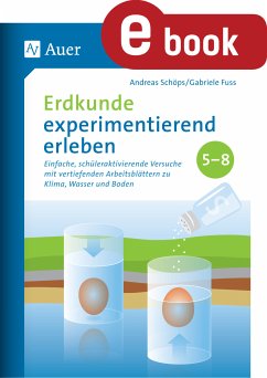 Erdkunde experimentierend erleben 5-8 (eBook, PDF) - Schöps, Andreas; Fuss, Gabriele