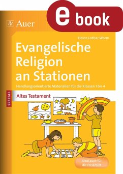 Ev. Religion an Stationen Spezial Altes Testament (eBook, PDF) - Worm, Heinz-Lothar