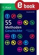 55 Methoden Geschichte (eBook, PDF) - Bild 1