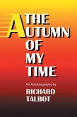 The Autumn of My Time (eBook, ePUB)