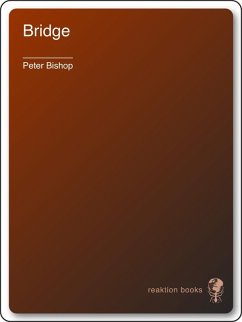 Bridge (eBook, ePUB) - Bishop, Peter