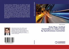 Only Plug: Unified Controllers in Smart Grids by Synchronous Converter