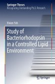 Study of Bacteriorhodopsin in a Controlled Lipid Environment