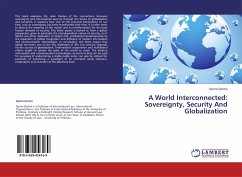 A World Interconnected: Sovereignty, Security And Globalization