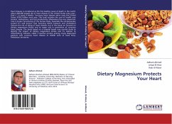 Dietary Magnesium Protects Your Heart - Ahmed, Adham;El-Hissi, Jehad;Al-Masri, Ihab