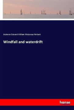 Windfall and waterdrift