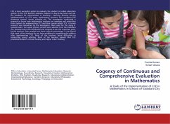 Cogency of Continuous and Comprehensive Evaluation in Mathematics
