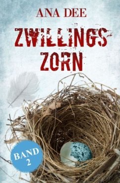 Zwillingszorn - Dee, Ana