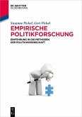 Empirische Politikforschung (eBook, ePUB)