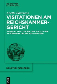 Visitationen am Reichskammergericht (eBook, ePUB) - Baumann, Anette