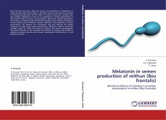 Melatonin in semen production of mithun (Bos frontalis) - Perumal, P.;Chamuah, J. K.;Visha, P.