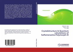 Crystalstructure & Quantum calculations of Sulfamerazine-Polymorph-III - Patel, Mahesh K.;Patel, Kinjal D.;Patel, U. H.