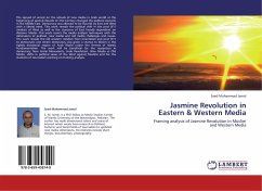 Jasmine Revolution in Eastern & Western Media