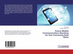 Cover Future Mobile Communications Reaching for Ever Increasing Data Rates