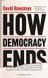 How Democracy Ends (eBook, ePUB) - Bild 1