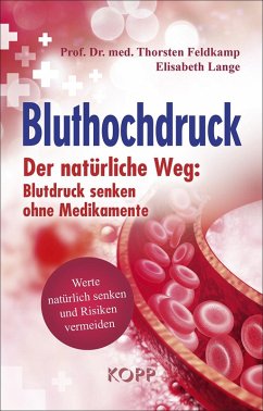 Bluthochdruck (eBook, ePUB) - Feldkamp, Thorsten; Lange, Elisabeth