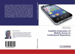 Usability Evaluation of Mobile Access to Institutional Repository - Adewumi, Adewole;Omoregbe, Nicholas